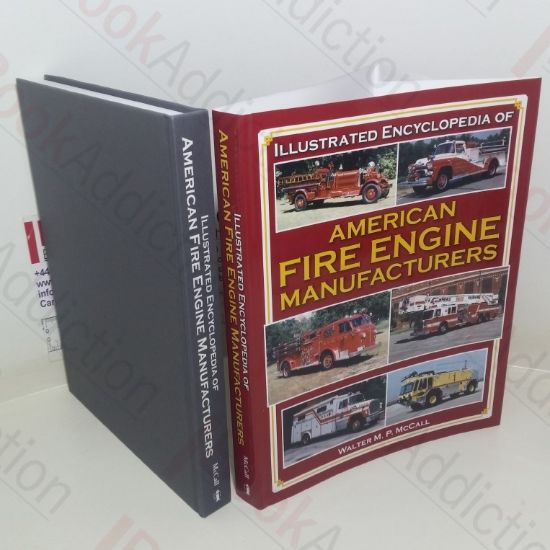 Picture of Illustrated Encyclopedia of American Fire Engine Manufacturers