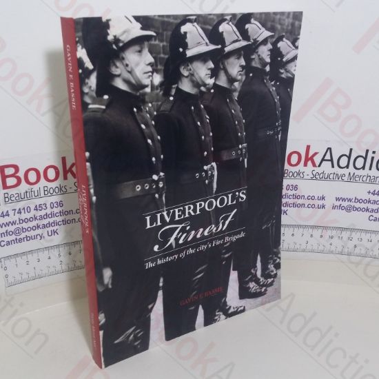 Picture of Liverpool's Finest: Heroes of the Fire Brigade - The History of the City's Fire Brigade