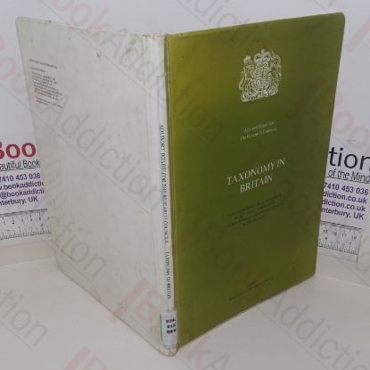Picture of Taxonomy in Britain: Report by the Review Group on Taxonomy Set Up by the Advisory Board for the Research Councils Under the Chairmanship of Sir Eric Smith