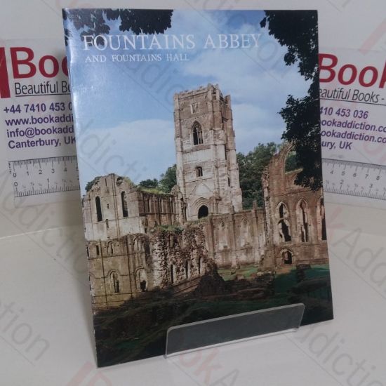 Picture of The Pictorial History of Fountains Abbey and Fountains Hall (Pitkins Pride of Britain series)
