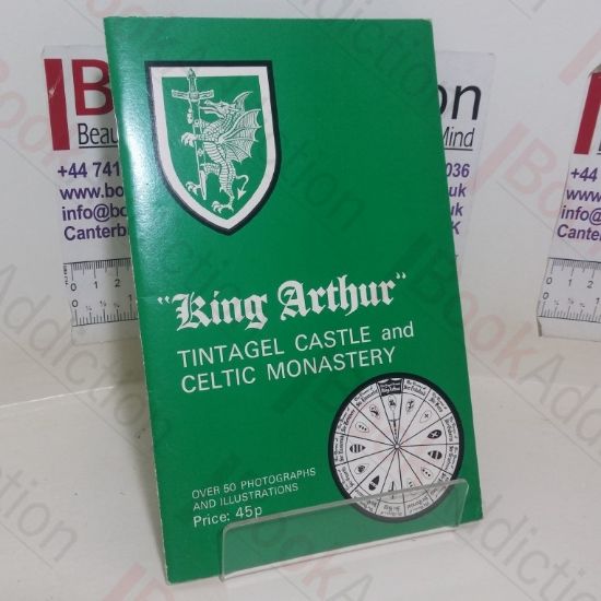 Picture of King Arthur: Tintagel Castle and Celtic Monastery