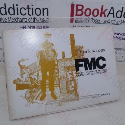 Picture of FMC: A Short history of Fellows Morton and Clayton Limited