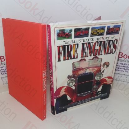 Picture of Illustrated History of the Fire Engine
