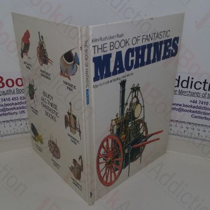 Picture of The Book of Fantastic Machines: Man's Most Amazing Inventions