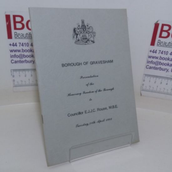 Picture of Borough of Gravesham Presentation of the Honorary Freedom of the Borough to Councillor E J J C Rouse, Tuesday 20th April, 1982
