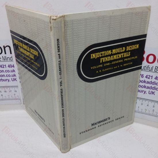 Picture of Injection Mould Design Fundamentals: Volume I - General Principles