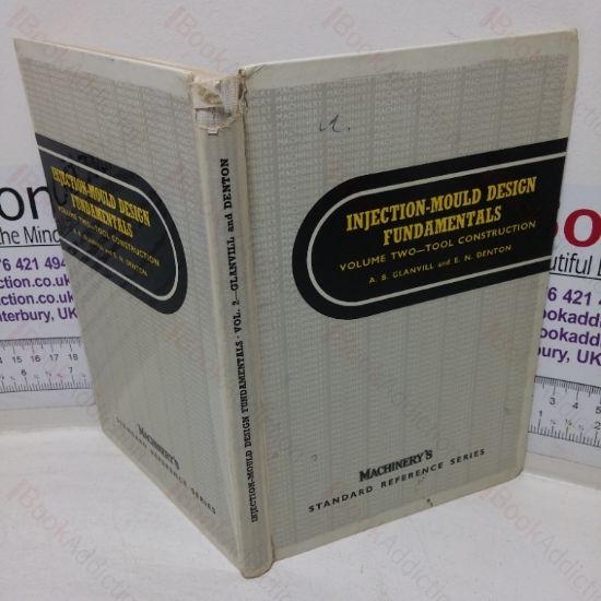 Picture of Injection Mould Design Fundamentals, Volume I - Tool Construction