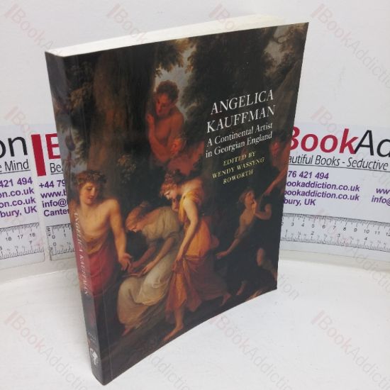 Picture of Angelica Kauffman: A Continental Artist in Georgian England