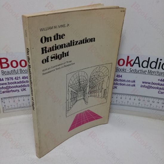 Picture of On the Rationalization of Sight, with an Examination of Three Renaissance Texts on Perspective