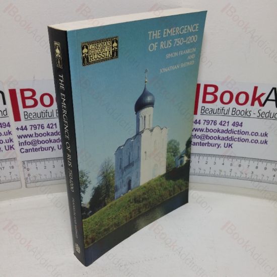 Picture of The Emergence of Rus, 750-1200