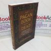 Picture of The Pagan Book of the Dead: Ancestral Visions of the Afterlife and Other Worlds