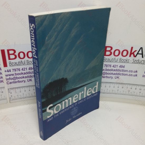 Picture of Somerled and the Emergence of Gaelic Scotland