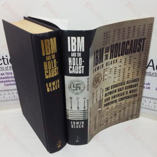 Picture of IBM and the Holocaust: The Strategic Alliance Between Nazi Germany and America's Most Powerful Corporation