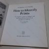 Picture of How to Identify Prints: A Complete Guide to Manual and Mechanical Processes from Woodcut to Ink Jet