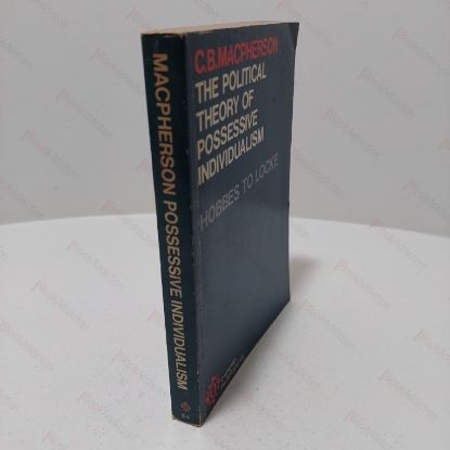 Picture of The Political Theory of Possessive Individualism : Hobbes to Locke