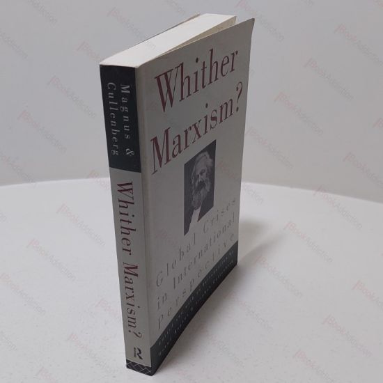 Picture of Whither Marxism? (Global Crises in International Perspective)