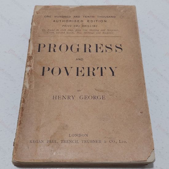 Picture of Progress and Poverty : An Inquiry into the Cause of Industrial Depressions, and the Increase of Want with Increase of Wealth - the Remedy