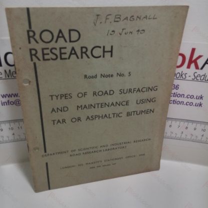Picture of Road Research: Types of Road Surfacing and Maintenance Using Tar of Asphaltic Bitumen (Road Research Laboratory, Road Note No. 5)