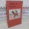 Picture of Tales of Persia: Contributed by People Who Have Lived in Persia