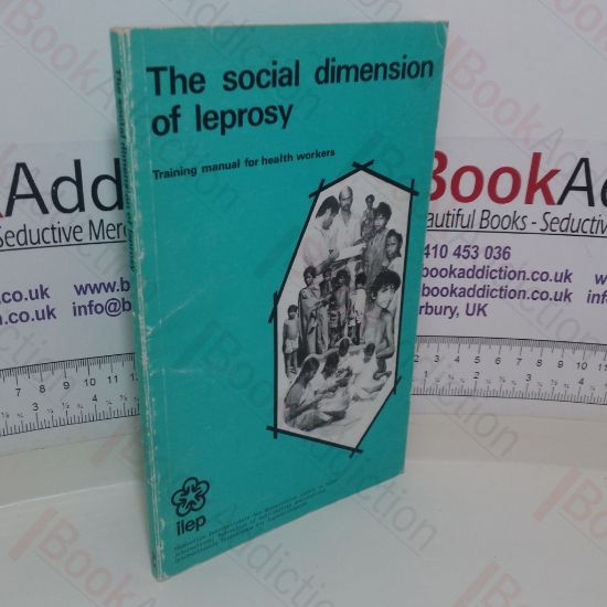 Picture of The Social Dimension of Leprosy: Training Manual for Health Workers