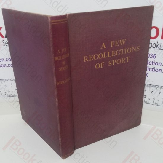 Picture of A Few Recollections of Sport