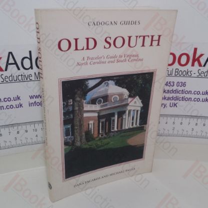 Picture of Old South: A Traveler's Guide to Virginia, North Carolina and South Carolina