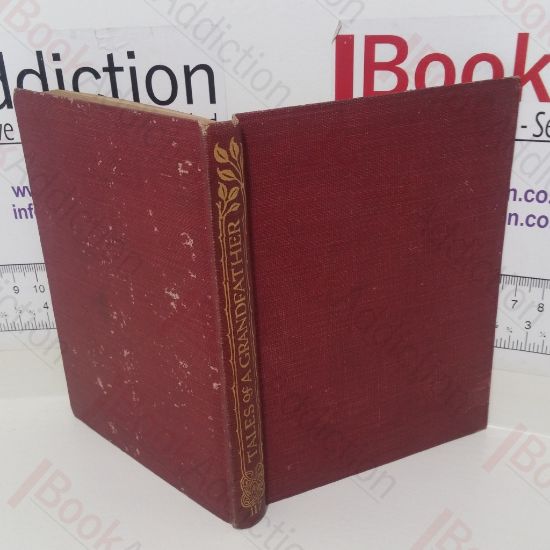 Picture of Scott's Tales of a Grandfather (Kings Treasuries of Literature series)