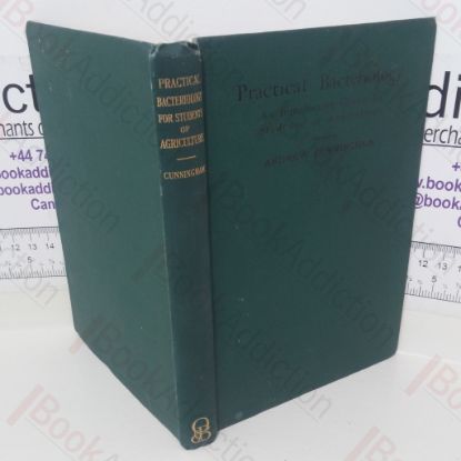 Picture of Practical Bacteriology: An Introductory Course for Students of Agriculture