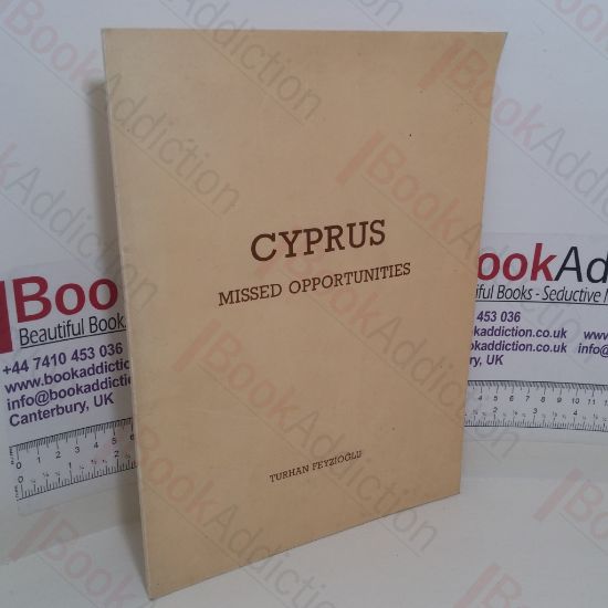 Picture of Cyprus Missed Opportunities: One Island Two Peoples