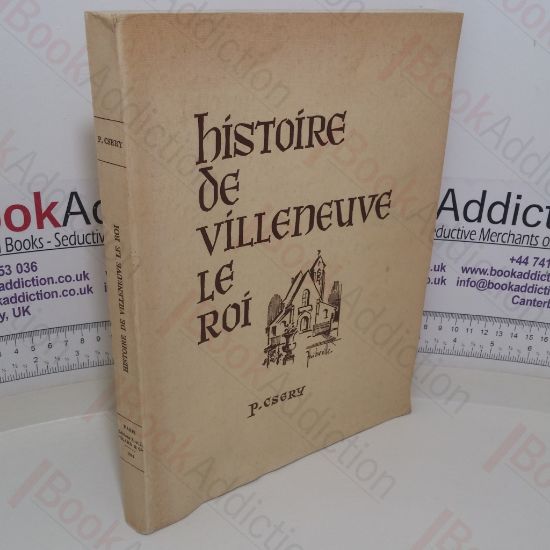 Picture of Histoire De Villeneuve le Roi