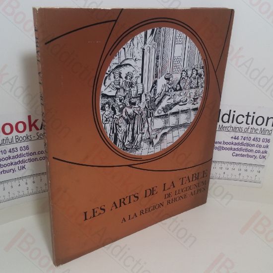 Picture of Les Arts de la table de Lugdunum a la RÃ©gion RhÃ´ne-Alpes