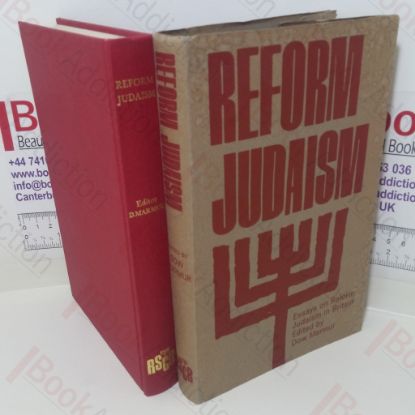 Picture of Reform Judaism: Essays on Reform Judaism in Britain