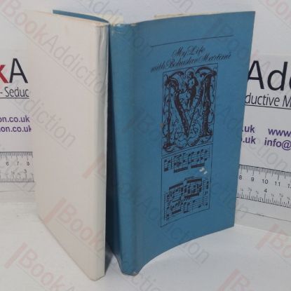 Picture of My Life with Bohuslav Martinu