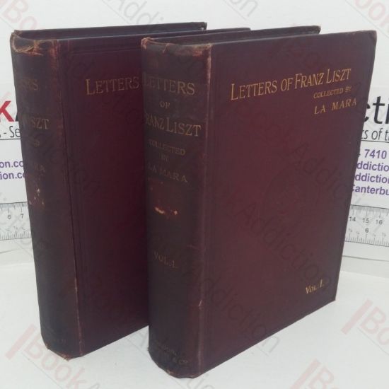 Picture of Letters of Franz Liszt (Volumes I & II)