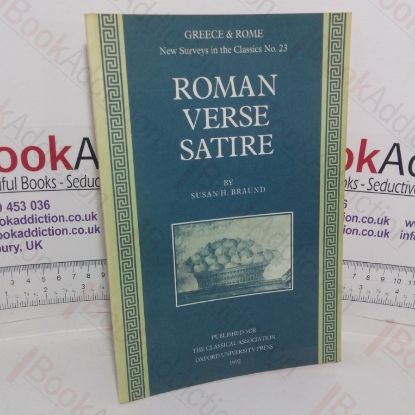 Picture of Roman Verse Satire (Greece & Rome: New Surveys in the Classics series, No. 23)