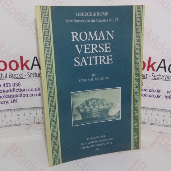 Picture of Roman Verse Satire (Greece & Rome: New Surveys in the Classics series, No. 23)