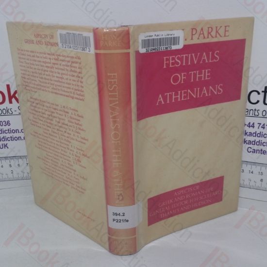 Picture of Festivals of the Athenians (Aspects of Greek and Roman Life series)