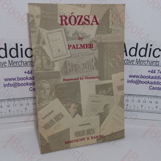 Picture of MiklÃ³s RÃ³zsa: A Sketch of His Life and Work