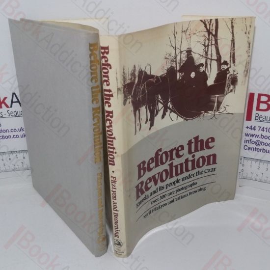 Picture of Before the Revolution: Russia and Its People Under the Czar