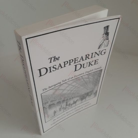 Picture of The Disappearing Duke: The Intriguing Tale of an Eccentric English Family (Signed)