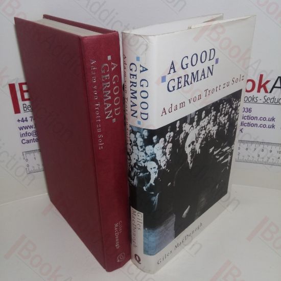 Picture of A Good German: Adam Von Trott Zu Solz