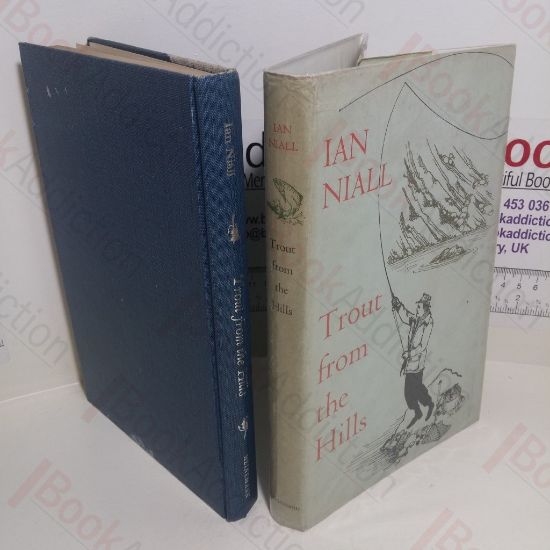 Picture of Trout from the Hills : The Confessions of an Addicted Fly-Fisherman