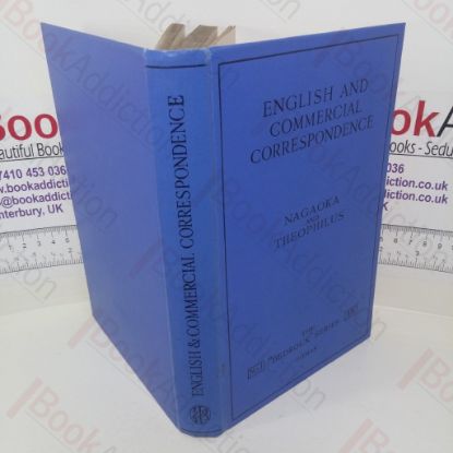 Picture of English and Commercial Correspondence : A Course of Training in the Writing of English