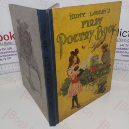 Picture of Aunt Louisa's First Poetry Book (Aunt Louisa's Favourite Instruction Books Series)