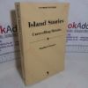 Picture of Island Stories : Unravelling Britain - Theatres of Memory, Volume II (Uncorrected Bound Proof)