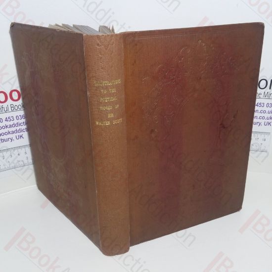 Picture of Illustrations; Landscape, Historical and Antiquarian, to the Poetical Works of Sir Walter Scott