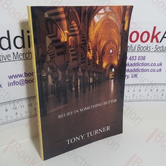 Picture of Belief in Something Better