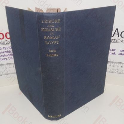 Picture of Leisure and Pleasure in Roman Egypt