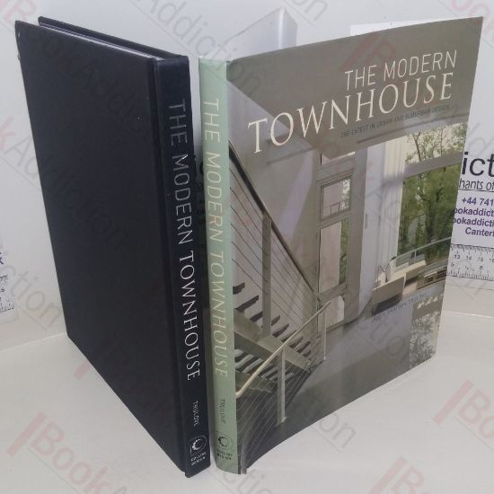 Picture of The Modern Townhouse: The Latest in Urban and Suburban Designs