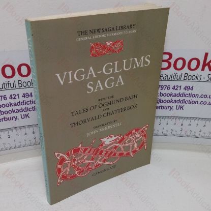 Picture of Viga-Glums Saga with the Tales of Ogmund Bash and Thorvald Chatterbox (The New Saga Library series)